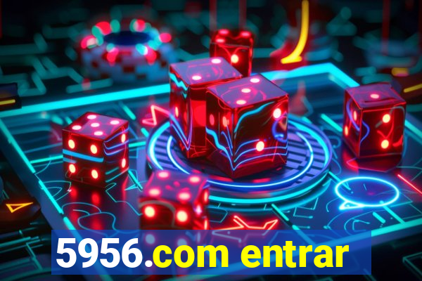 5956.com entrar